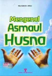 Image of NGENAL ASMAMEUL HUSNA