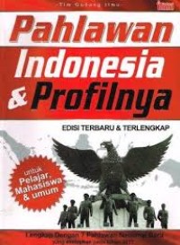 Image of PAHLAWAN INDONESIA & PROFILNYA