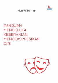 Image of PANDUAN MENGELOLA KEBERANIAN MENGEKSPRESIKAN DIRI