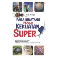 Image of PARA BINATANG PEMILIK KEKUATAN SUPER