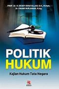 Image of POLITIK HUKUM KAJIAN HUKUM TATA NEGARA