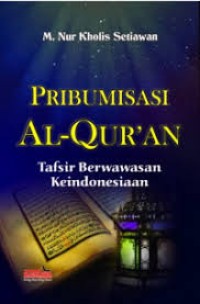 Image of PRIBUMISASI AL-QUR'AN