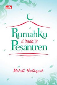 Image of RUMAHKU [RASA] PESANTREN