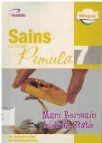 Image of Sains untuk Pemula 7 Mari Bermain Listrik Statis