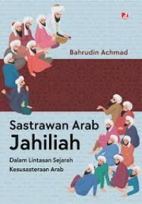 Image of SASTRAWAN ARAB JAHILIAH