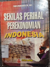 Image of SEKILAS PERIHAL PEREKONOMIAN INDONESIA