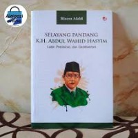 Image of SELAYANG PANDANG K.H. ADURRAHMAN WAHID