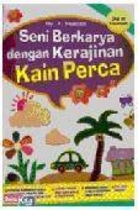 Image of seni berkarya dengan kerajinan kain perca