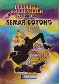 Image of PAKELIRAN SEDALU NATAS LAMPAHAN SEMAR BOYONG