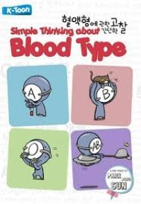 Image of SIMPLE THINKING ABOUT BLOOD TYPE
