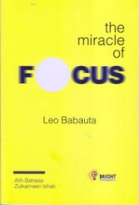 Image of THE MIRACLE OF FOCUS
