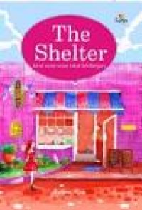 Image of The Shelter kami sama-sama takut kehilangan